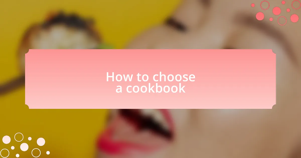 How to choose a cookbook