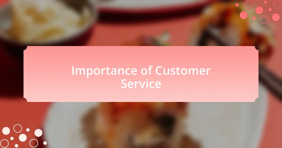 Importance of Customer Service
