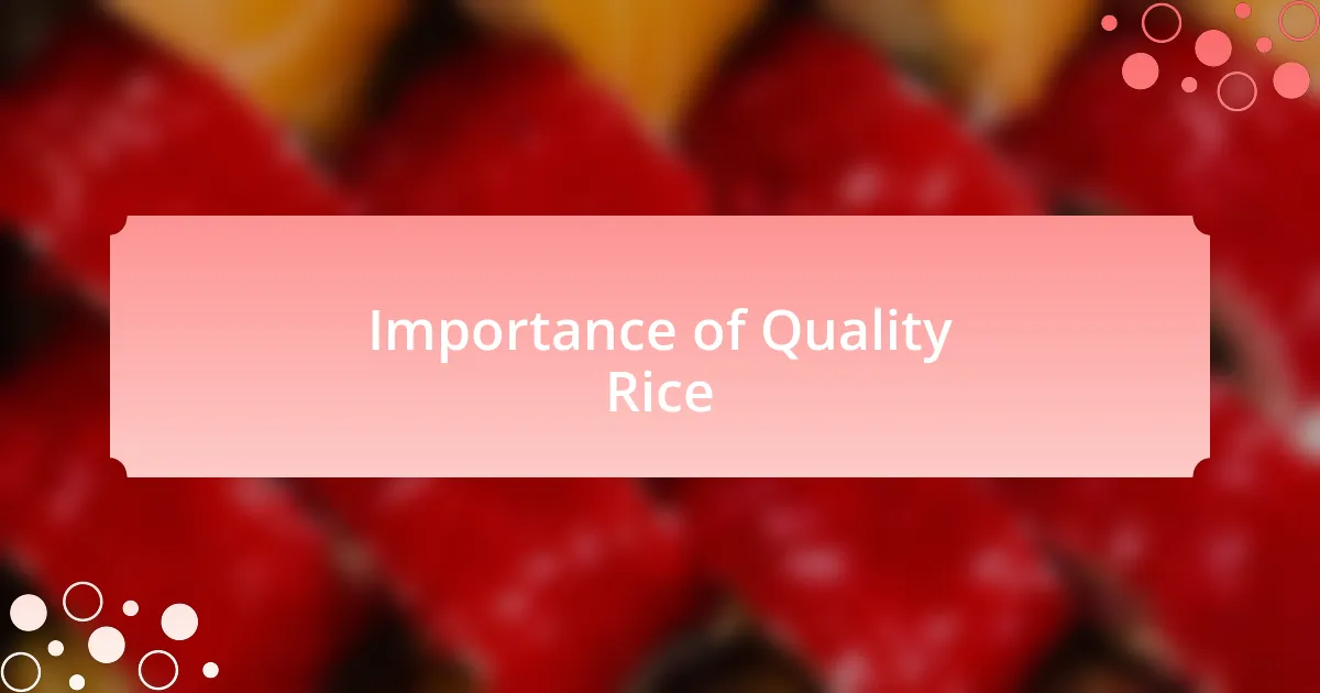 Importance of Quality Rice